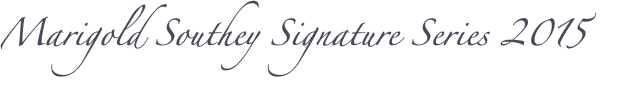 Marigold Southey Signature Series 2015
